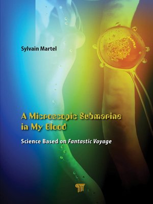 cover image of A Microscopic Submarine in My Blood